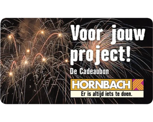 Cadeaubon van Hornbach met vuurwerkafbeelding en de tekst Voor jouw project